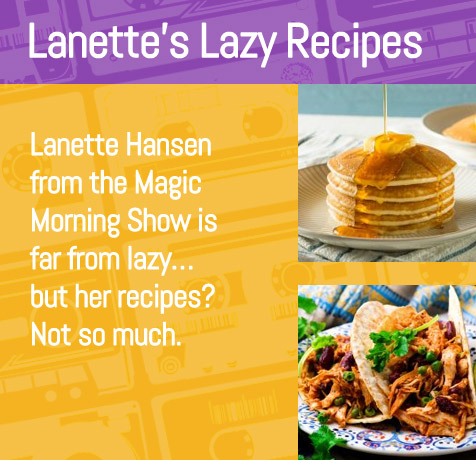 Lanette's Lazy Recipes